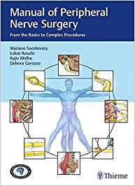 (eBook PDF)Manual of Peripheral Nerve Surgery by Mariano Socolovsky , Lukas Rasulic , Rajiv Midha , Debora Garozzo 