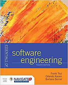(eBook PDF)Essentials of Software Engineering 4th Edition by Frank Tsui , Orlando Karam , Barbara Bernal 