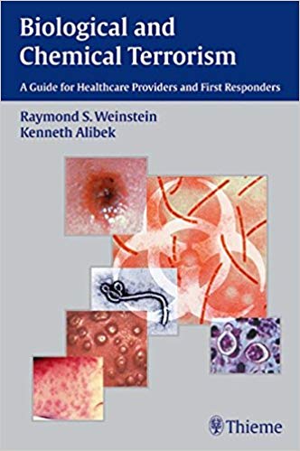 (eBook PDF)Biological and Chemical Terrorism A Guide for Healthcare Providers and First Responders, 1e  by Raymond S. Weinstein , Ken Alibek 