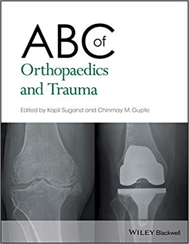 (eBook PDF)ABC of Orthopaedics and Trauma by Kapil Sugand , Chinmay M. Gupte 