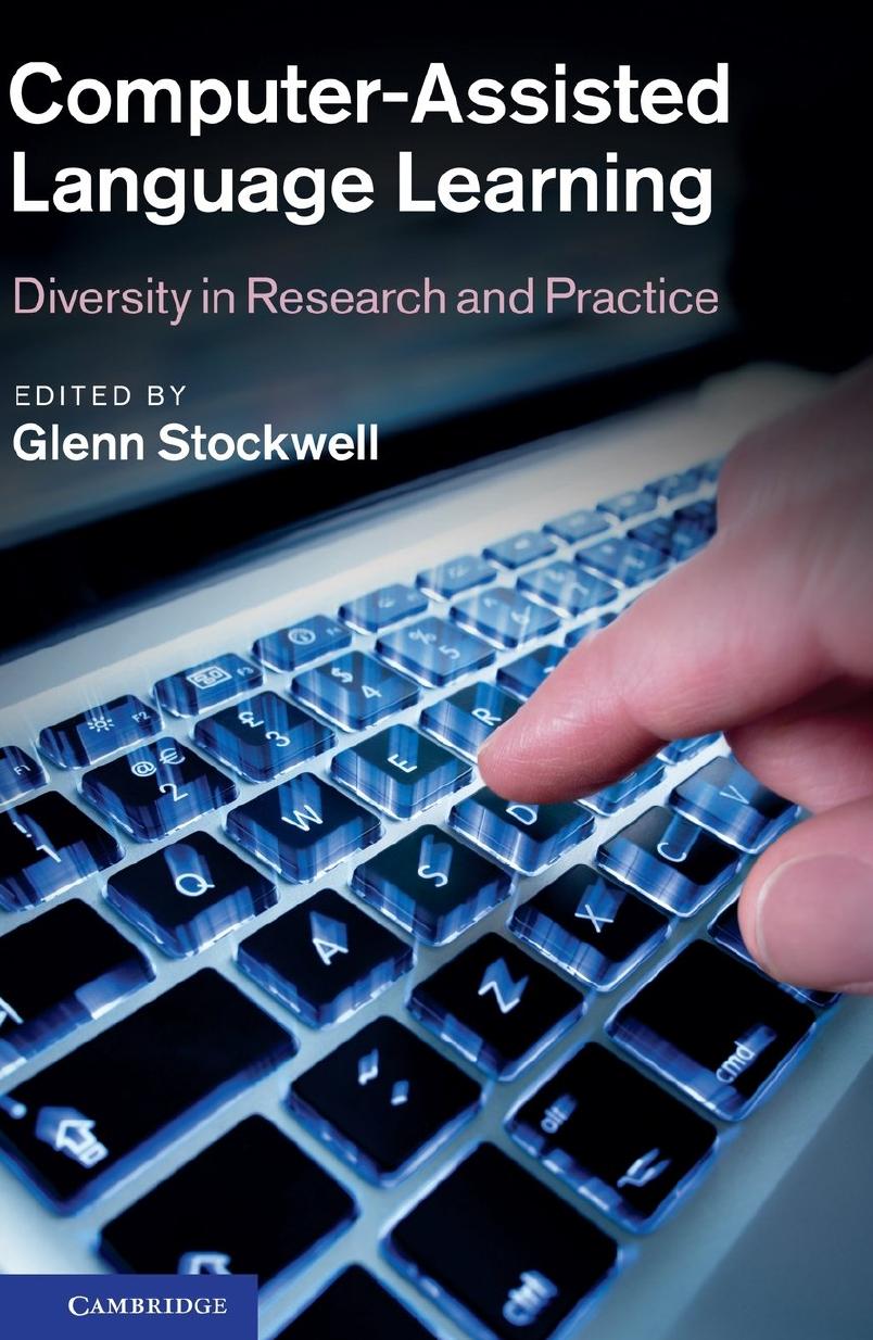 (eBook PDF)Computer-Assisted Language Learning: Diversity in Research and Practice by Glenn Stockwell