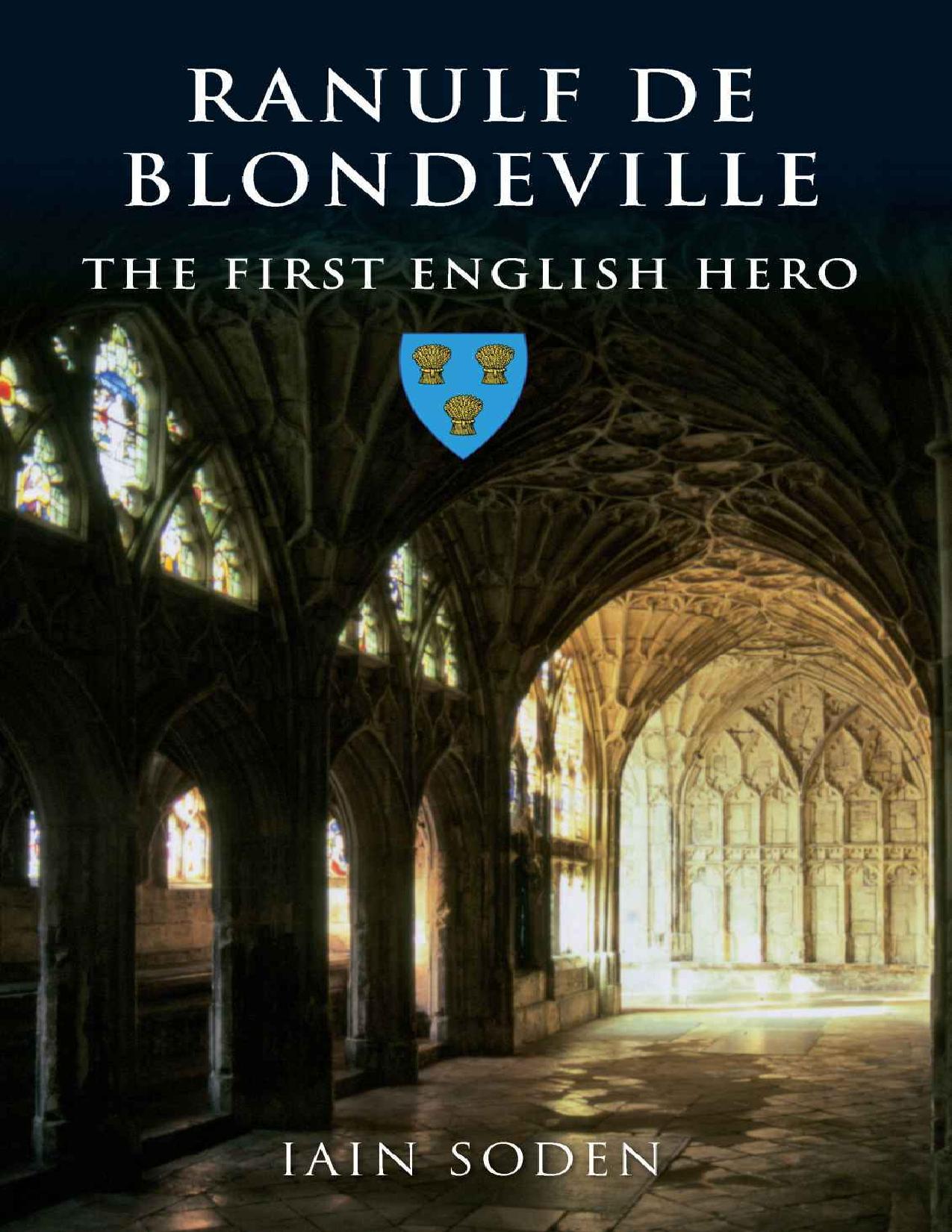 (eBook PDF)Ranulf de Blondeville: The First English Hero by Iain Soden