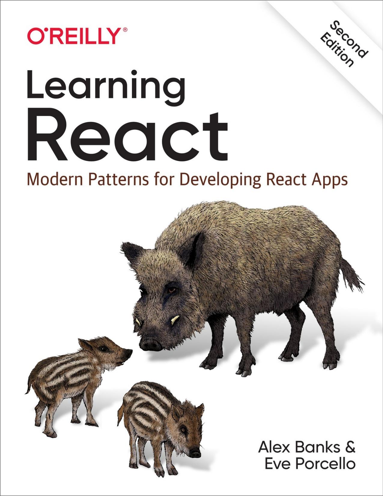(eBook PDF)Learning React: Modern Patterns for Developing React Apps 2nd Edition by Alex Banks,Eve Porcello