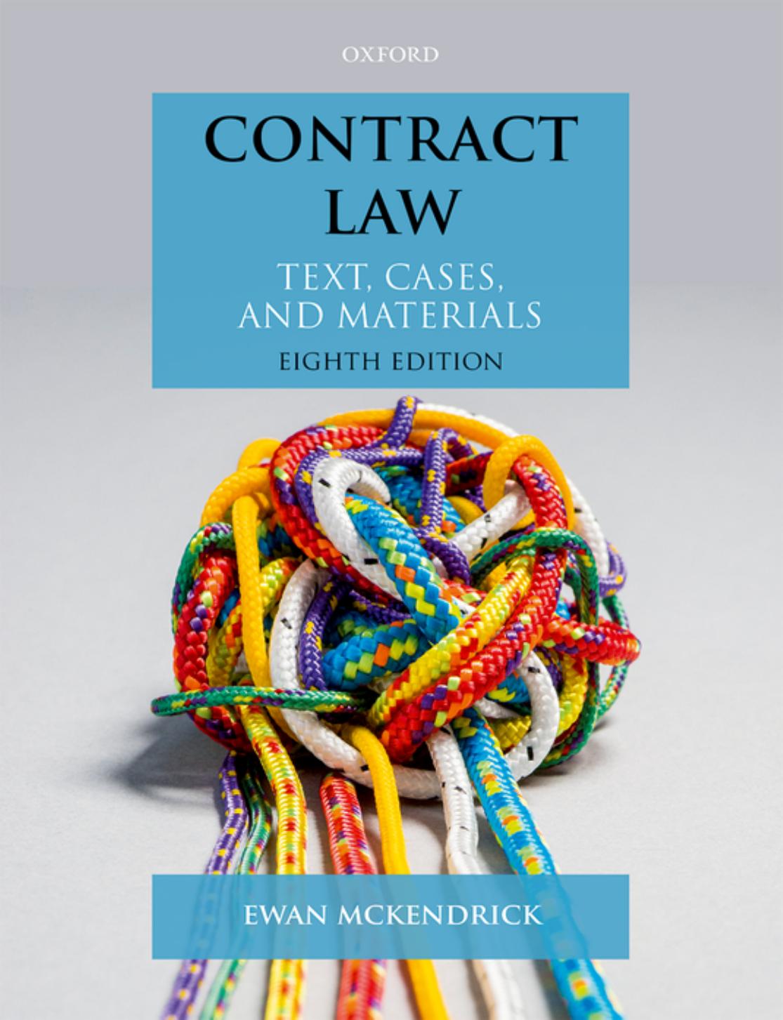 (eBook PDF)Contract Law: Text, Cases, and Materials 8th Edition by Ewan McKendrick