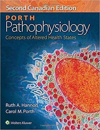 (eBook PDF)Porth Pathophysiology - Concepts of Altered Health States, 2nd Canadian Edition by Ruth Hannon BScN MHA MSFNP 