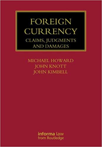 (eBook PDF)Foreign Currency: Claims, Judgments and Damages (Lloyd s Commercial Law Library) by Michael Howard , John Knott , John Kimbell 
