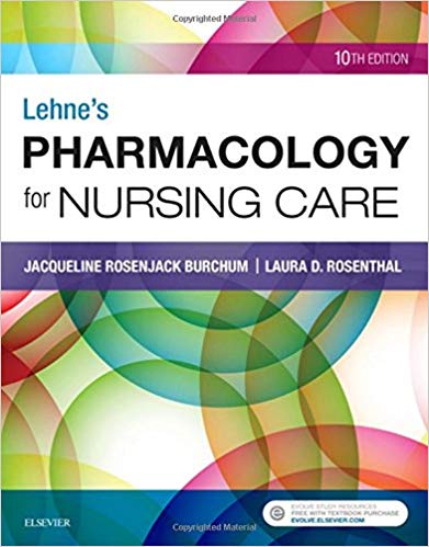 (eBook PDF)Lehne s Pharmacology for Nursing Care 10E by Jacqueline Burchum DNSc APRN BC , Laura Rosenthal DNP ACNP 