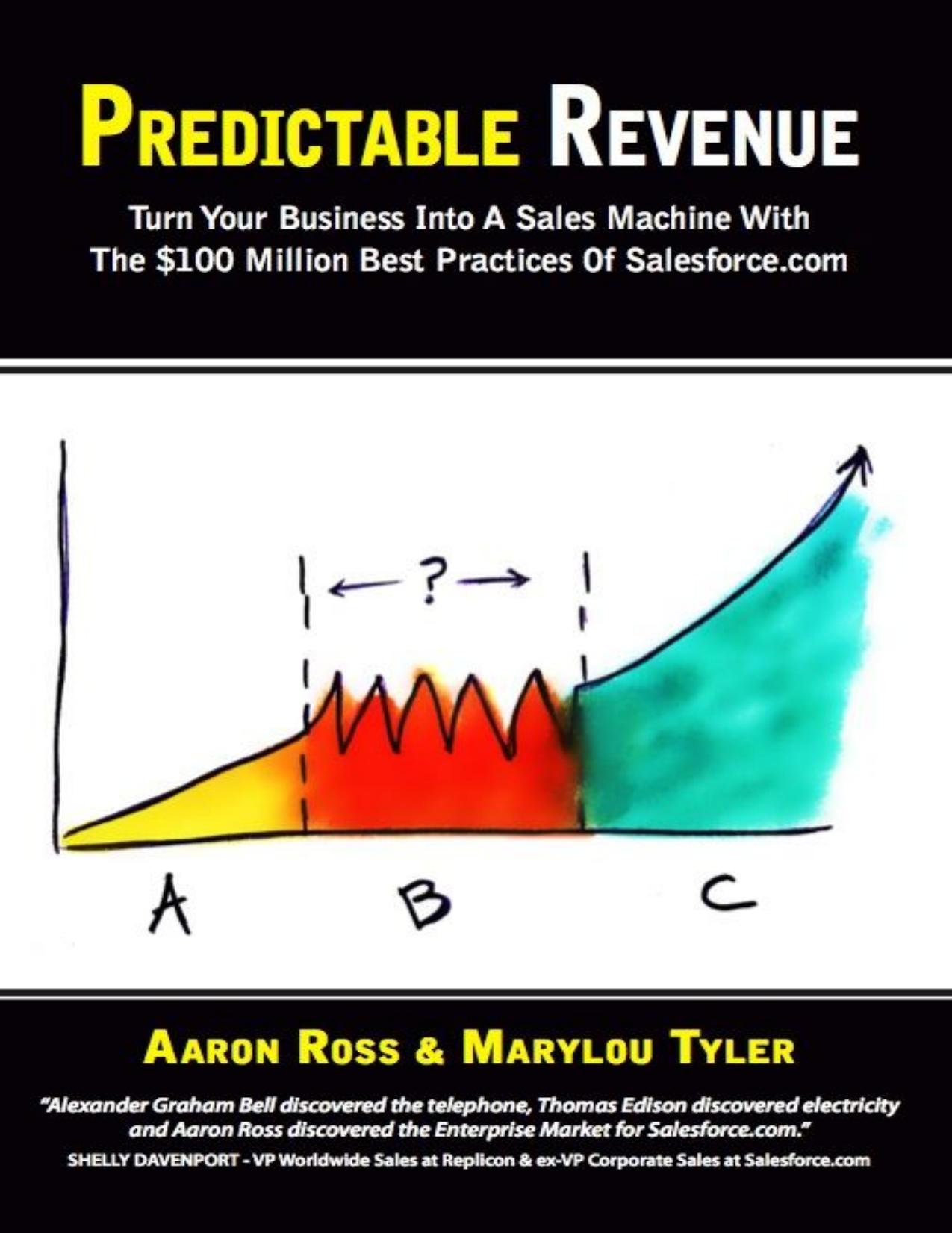 (eBook PDF)Predictable Revenue: Turn Your Business Into A Sales Machine by Aaron Ross,Marylou Tyler
