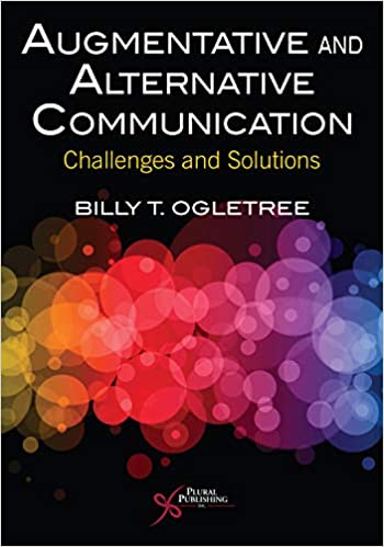 (eBook PDF)Augmentative and Alternative Communication Challenges and Solutions by Billy T. Ogletree