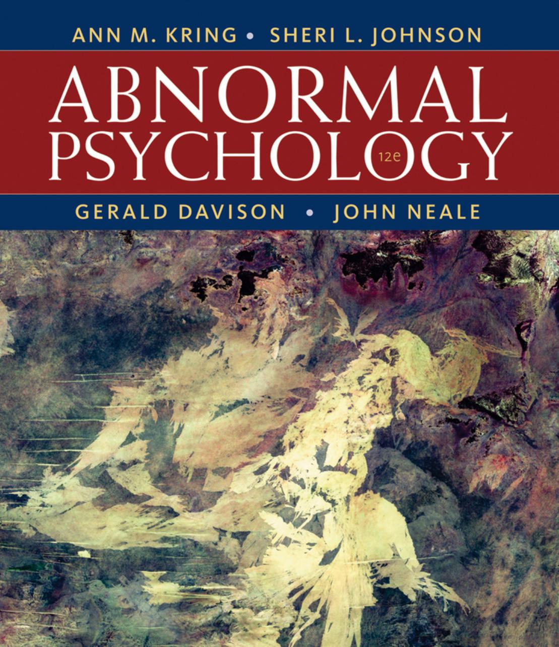 (eBook PDF)Abnormal Psychology 12th Edition by Sheri L. Johnson,Ann M. Kring