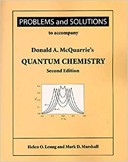 (eBook PDF)Problems and Solutions to Accompany QUANTUM CHEMISTRY, 2nd Edition by Helen O. Leung , Mark Marshall 