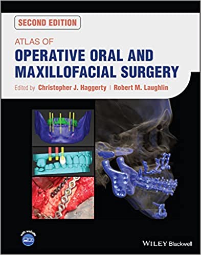 (eBook PDF)Atlas of Operative Oral and Maxillofacial Surgery 2nd Edition by Christopher J. Haggerty , Robert M. Laughlin 