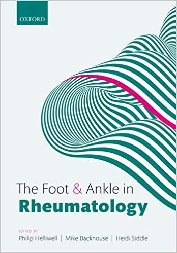 (eBook PDF)The Foot and Ankle in Rheumatology  by Philip S. Helliwell , Mike R. Backhouse , Heidi J. Siddle 