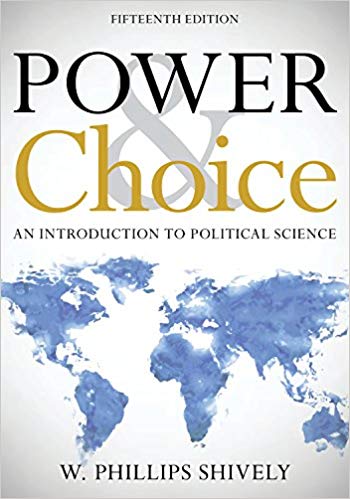 (eBook PDF)Power & Choice An Introduction to Political Science Fifteenth Edition by W. Phillips Shively 