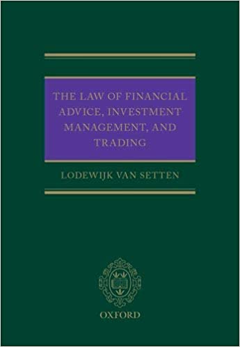 (eBook PDF)The Law of Financial Advice, Investment Management, and Trading Illustrated Edition by Lodewijk van Setten 
