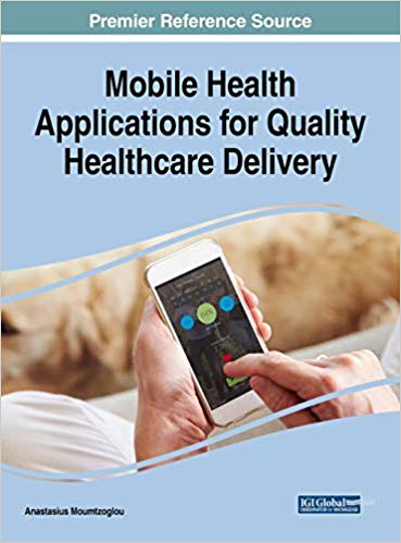 (eBook PDF)Mobile Health Applications for Quality Healthcare Delivery by Anastasius Moumtzoglou