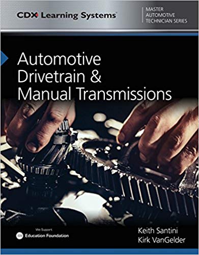 (eBook PDF)Automotive Drivetrain and Manual Transmissions by Keith Santini , Kirk VanGelder 