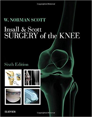 (eBook PDF)Insall & Scott Surgery of the Knee, 2-Volume Set 6th Edition by W. Norman Scott MD FACS 