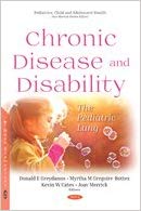 (eBook PDF)Chronic Disease and Disability: The Pediatric Lung by Donald E., M.d. Greydanus , Myrtha M., M.d. Gregoire-bottex , Kevin W. Cates , Joav, M.D. Merrick 
