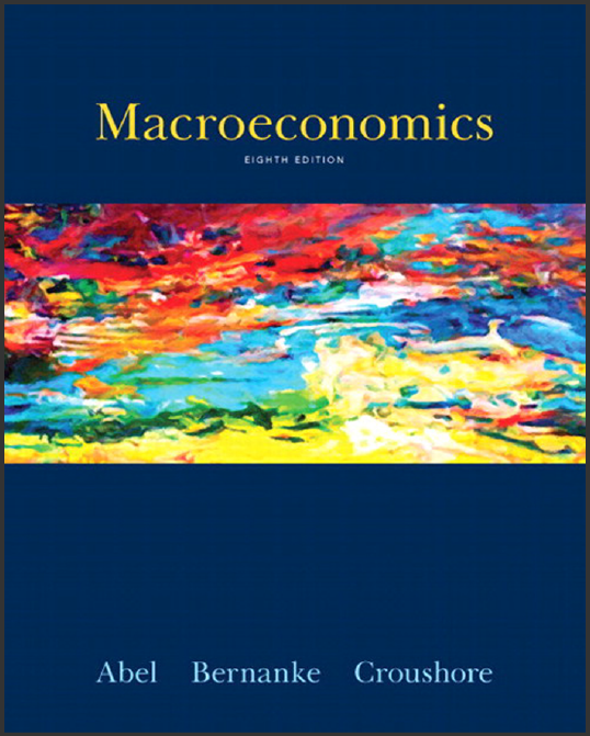 (eBook PDF)Macroeconomics 8th Edition by Andrew B. Abel,Ben Bernanke