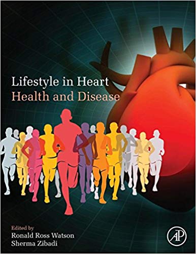 (eBook PDF)Lifestyle in Heart Health and Disease by Ronald Ross Watson , Sherma Zibadi MD 