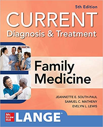 (eBook PDF)CURRENT Diagnosis and Treatment Family Medicine 5th Edition by Jeannette South-Paul , Samuel Matheny , Evelyn Lewis 