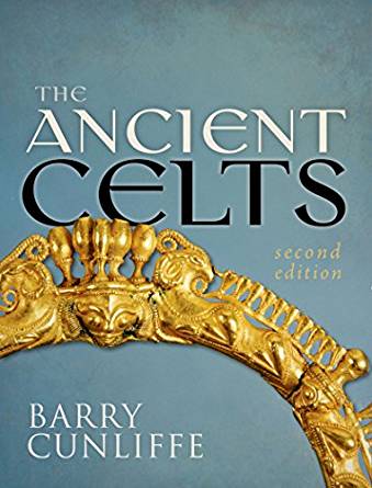 (eBook PDF)The Ancient Celts, Second Edition by Barry Cunliffe 
