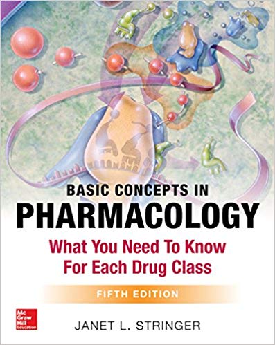 (eBook PDF)Basic Concepts in Pharmacology, 5th Edition + 4e by Janet L. Stringer 