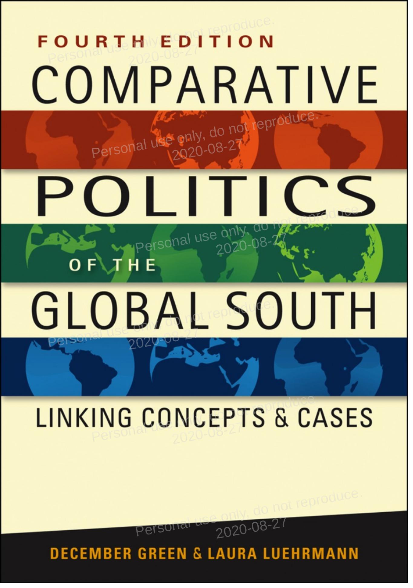 (eBook PDF)Comparative Politics of the Global South Linking Concepts and Cases 4th Edition by December Green,Laura Luehrmann