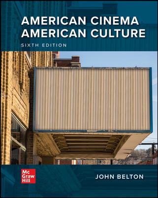 (eBook PDF)American Cinema/American Culture 6th Edition by John Belton