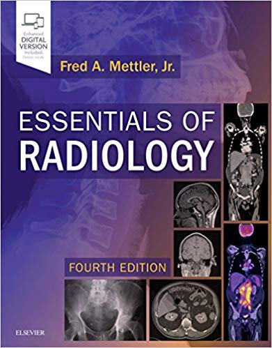 (eBook PDF)Essentials of Radiology 4th Edition by Fred A. Mettler Jr. MD MPH 