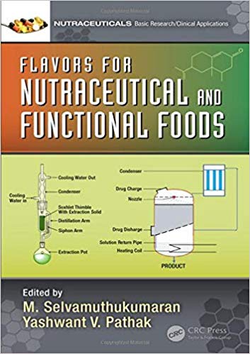 (eBook PDF)Flavors for Nutraceutical and Functional Foods by M. Selvamuthukumaran , Yashwant Pathak 