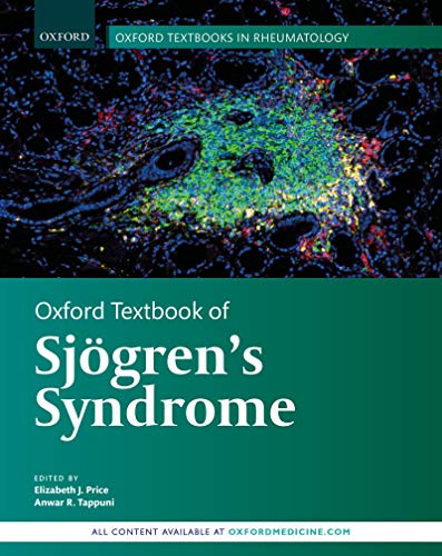 (eBook PDF)Oxford Textbook of Sjgren's Syndrome by Elizabeth J Price , Anwar R Tappuni 