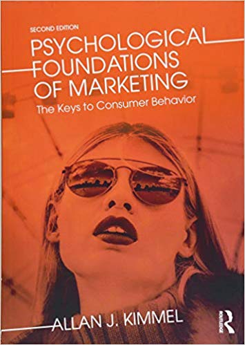 (eBook PDF)Psychological Foundations of Marketing: The Keys to Consumer Behavior 2nd Edition by Allan J Kimmel 