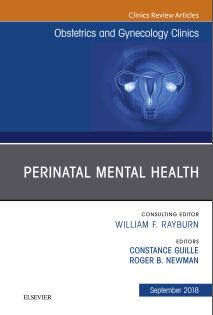 (eBook PDF)Perinatal Mental Health Obstetrics and Gynecology Clinics of North America by Constance Guille , Roger Newman 