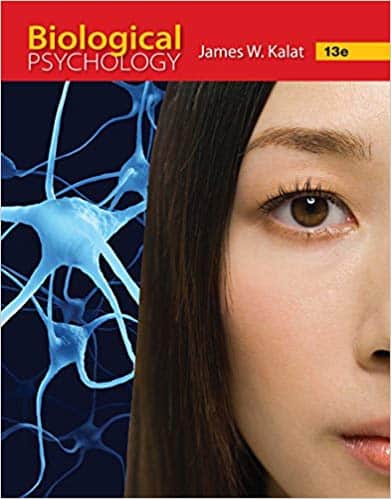 (eBook PDF)Biological Psychology (13th Edition)  by James Kalat