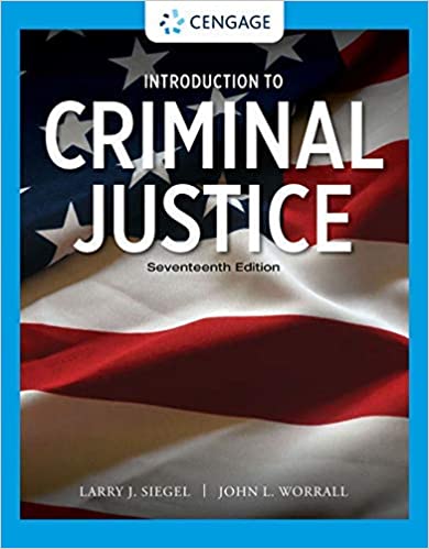 (eBook PDF)Introduction to Criminal Justice 17th Edition  by Larry J. Siegel , John L. Worrall