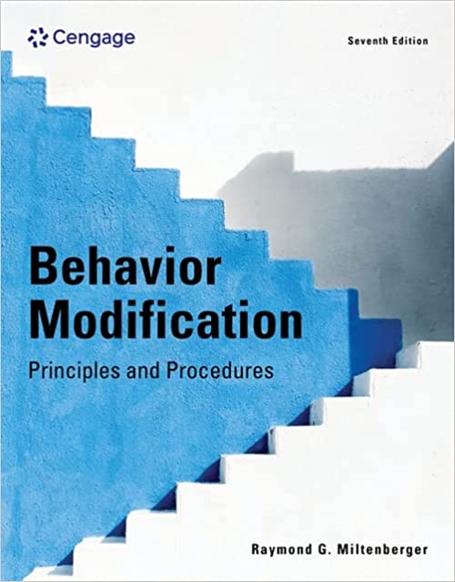 (eBook PDF)Behavior Modification Principles and Procedures 7th Edition  by Raymond G. Miltenberger