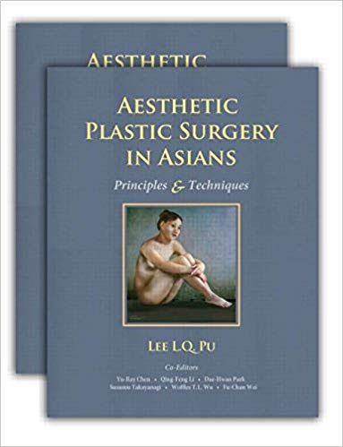 (eBook PDF)Aesthetic Plastic Surgery in Asians - Principles and Techniques, 2 Volulme Set by Lee L.Q. Pu , Yu-Ray Chen , Qing-Feng Li , Woffles Wu , Dae-Hwan Park , Susumu Takayanagi , Fu-Chan Wei 