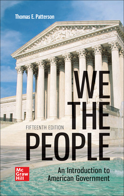 (eBook PDF)ISE Ebook We The People 15th Edition  by Thomas E. Patterson