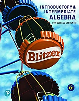 (eBook PDF)Introductory and Intermediate Algebra for College Students 6th Edition by Robert F. Blitzer 