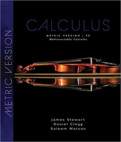 (eBook PDF)Multivariable Calculus, Metric Edition, Edition 9th by James Stewart , Saleem Watson , Daniel K. Clegg 