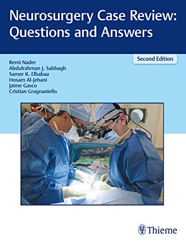 (eBook PDF)Neurosurgery Case Review: Questions and Answers 2nd ed