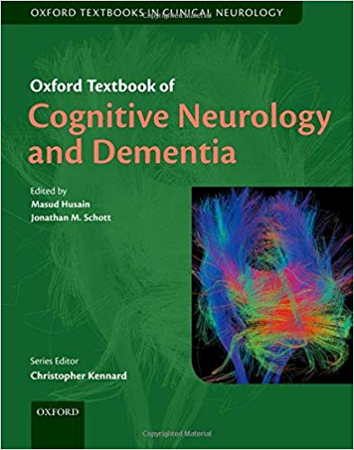 (eBook PDF)Oxford Textbook of Cognitive Neurology and Dementia by Masud Husain , Jonathan M. Schott 