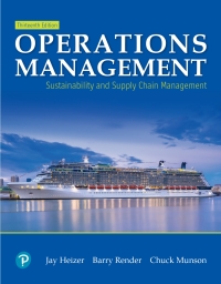 (Test Bank)Operations Management Sustainability and Supply Chain Management 13th Edition  by Jay Heizer,Barry Render,Chuck Munson