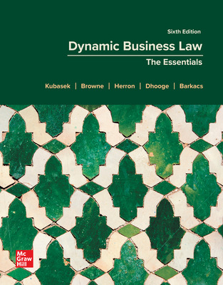 (eBook PDF)ISE Ebook Dynamic Business Law The Essentials 6th Edition  by Nancy Kubasek,M. Neil Browne