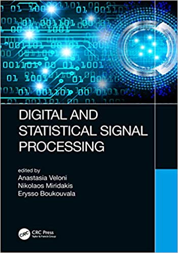(eBook PDF)Digital and Statistical Signal Processing by Anastasia Veloni , Nikolaos Miridakis , Erysso Boukouvala 