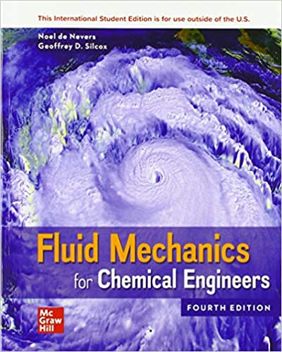 (eBook PDF)Fluid Mechanics for Chemical Engineers 4th Edition by Noel de Nevers 