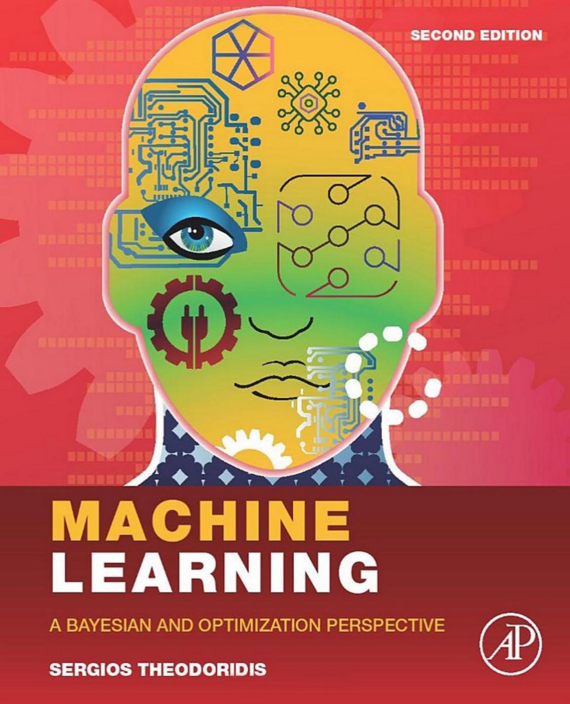 (eBook PDF)Machine Learning A Bayesian and Optimization Perspective 2nd by Sergios Theodoridis