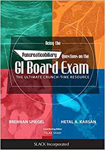 (eBook PDF)Acing the Pancreaticobiliary Questions on the GI Board Exam by Brennan Spiegel (author)|Hetal Karsan (author) 